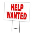 Signmission Help Wanted Yard Sign & Stake outdoor plastic coroplast window, C-1824 Help Wanted C-1824 Help Wanted